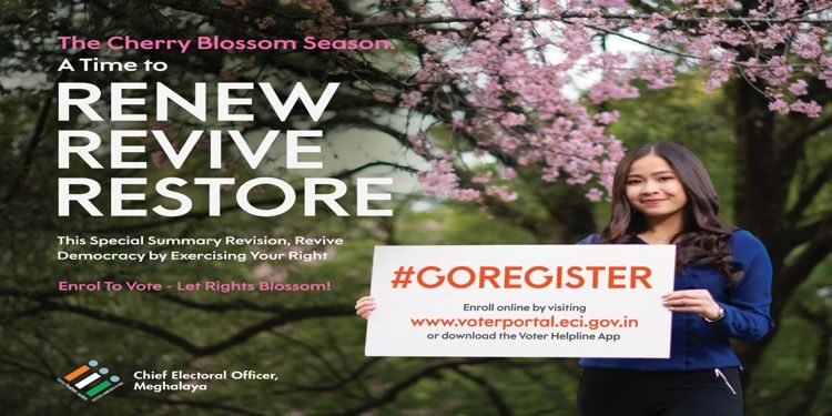 SSR 2021 : Special  campaigns  covering 60 Assembly constituencies in Meghalaya