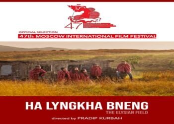 KHASI CINEMA MAKES HISTORY: ‘Ha Lyngkha Bneng’ Selected for 47th Moscow International Film Festival
